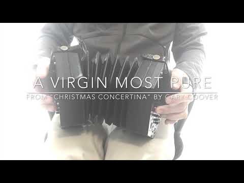 A Virgin Most Pure on Anglo Concertina