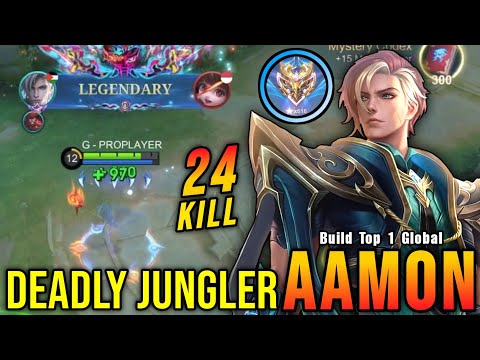 24 Kills!! Legendary Aamon Deadly Jungler!! - Build Top 1 Global Aamon ~ MLBB