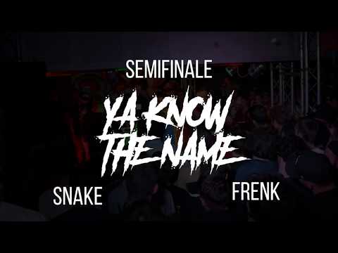 YAKNOWTHENAME - SNAKE VS FRENK - SEMIFINALE - YAKNOWDEATH - 12.10 @BARRIO'S LIVE