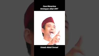 Download lagu Cara Menerima Ketetapan Allah SWT - Ustadz Abdul Somad Terbaru mp3