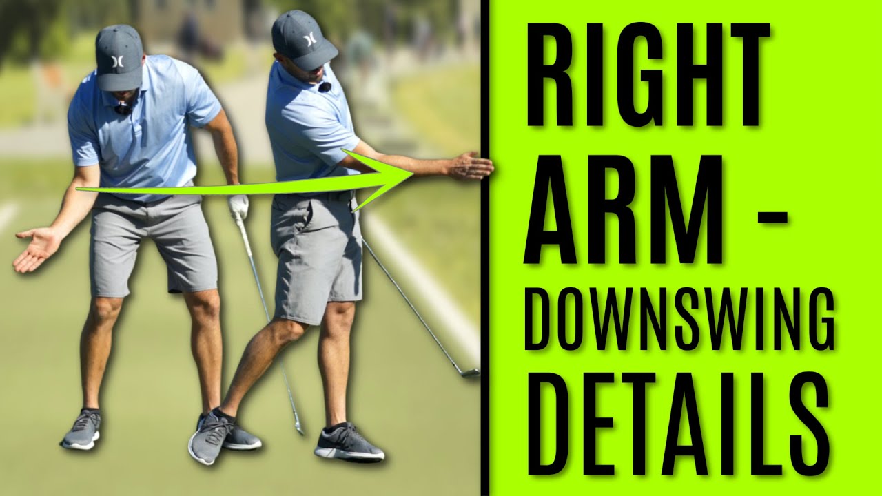 GOLF: Right Arm | Downswing Details
