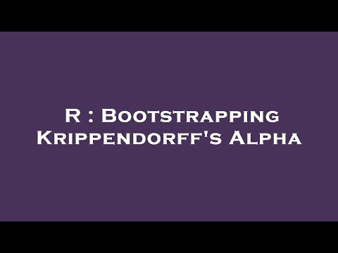 R : Bootstrapping Krippendorff's Alpha
