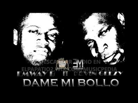 DAME MI BOLLO-Emway B. FT Kevin Geezy- Prod  By MeGaTrOnZ ReC