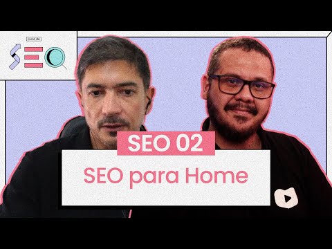 Começa aqui o Módulo 2 do Curso de SEO cursoemvideo prático de SEO