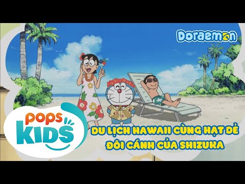 [S9] Doraemon - Tập 456 - Du Lịch Hawaii Cùng Hạt Dẻ - Đôi Cánh Của Shizuka - Hoạt Hình Tiếng Việt