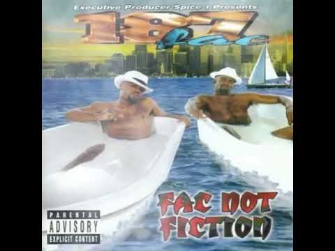 187 Fac - "All Head No Body" ft. Lil Gangsta P, Spice 1, V-White, and Big Lurch | Classic