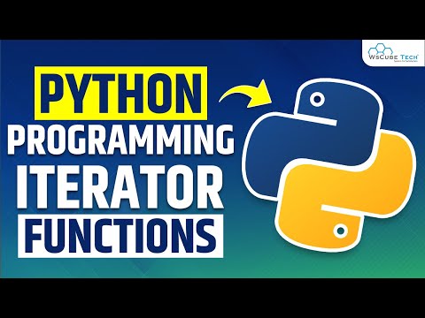Learn Python Functions What are Iterator Functions in Python ...