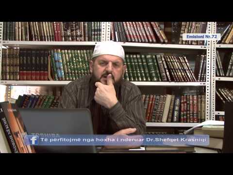 Nr.72 Pyetje dhe Përgjigje në Facebook - Dr. Shefqet Krasniqi