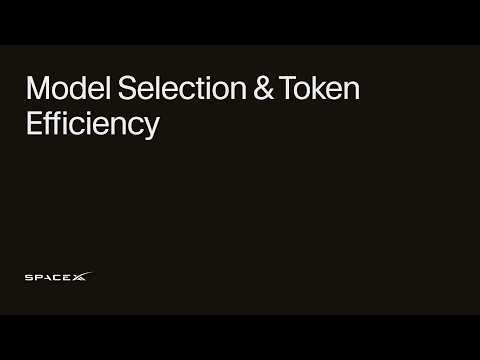 Model Selection & Token Efficiency