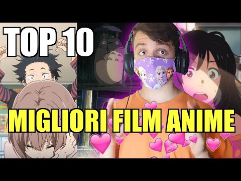 TOP 10 FILM ANIME SECONDO ME / RECENSIONE VELOCE E CONSIGLI SUI FILM
