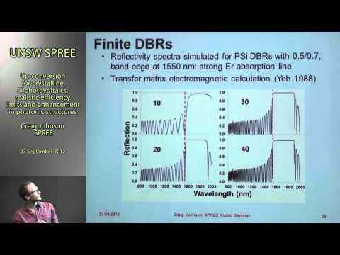 UNSW SPREE 2012-09-27 Craig Johnson - Up-Conversion for Crystalline Silicon Photovoltaics