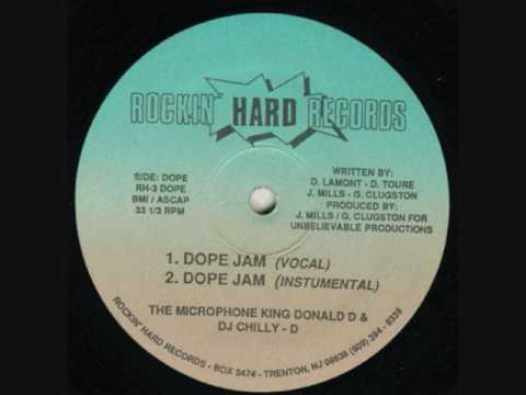 The Microphone King Donald D And DJ Chilly D - Dope Jam