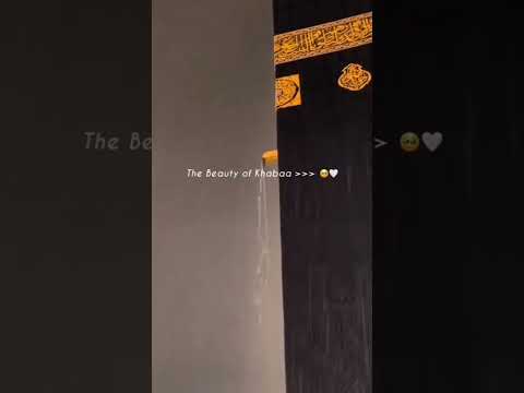 the beauty of khabaa🕋🕋🕋🕋