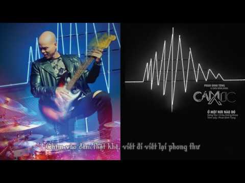 Ở một nơi nào đó - Phan Đình Tùng