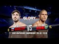 GLORY 77 Artem Vakhitov V Alex Pereira