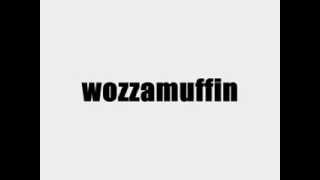 wozzamuffin  &quot; what a life vs where did all the love go&quot;