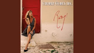 Carmen Gomes Inc.  'Leave My Man Alone'