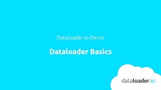 dataloader.io video
