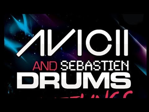 Avicii & Sebastien Drums - My Feelings For You (The Prototypes Remix)