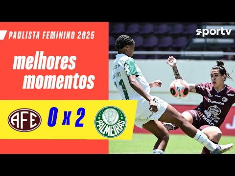 Gols e lances de Ferroviária-SP x Palmeiras