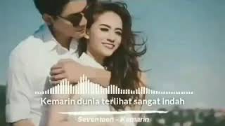 Download lagu Seventeen - Kemarin | Story Wa Keren mp3 Download lagu Seventeen - Kemarin | Story Wa Keren mp3