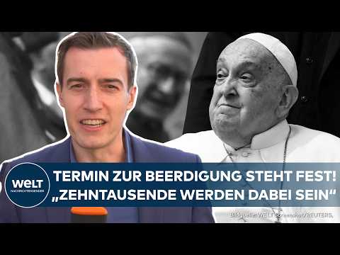 VATIKAN: Termin zur Beerdigung von Papst Franziskus steht fest! Tausende werden zum Vatikan pilgern