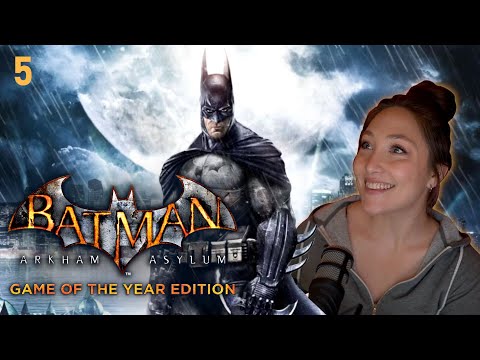 Party Time | Batman: Arkham Asylum FIRST Playthrough ENDING [Part 5] GOTY Edition PC