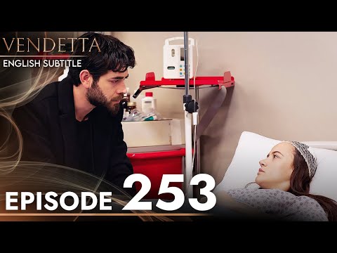 Vendetta - Episode 253 English Subtitled | Kan Cicekleri