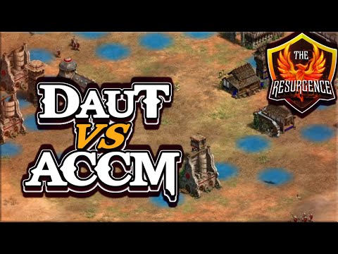 DauT vs ACCM | Quarterfinal #2 (The Resurgence)