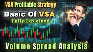 VSA Basics & Key Strategies — Step-by-Step Guide & Transcript