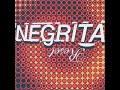 Negrita - Hollywood