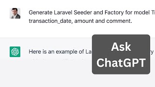 How Would ChatGPT Generate Laravel Factories and Seeders?