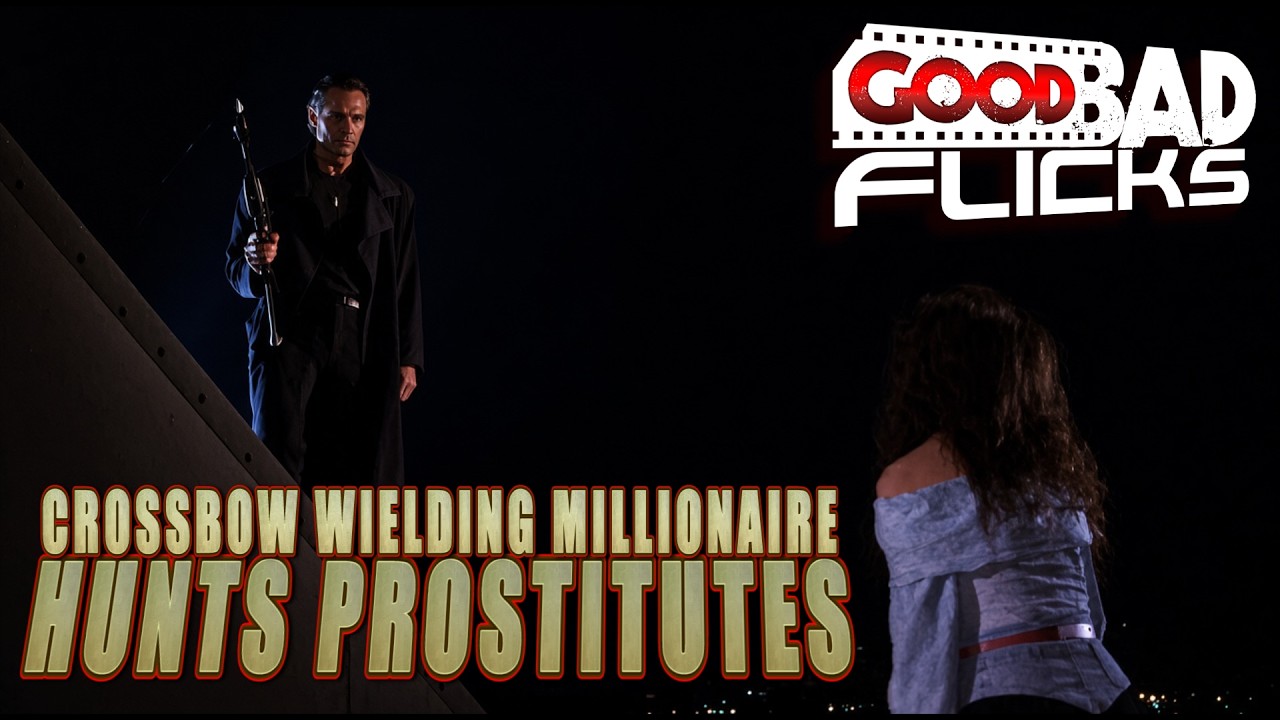 The Banker -  Crossbow Wielding Millionaire Hunts Prostitutes - Good Bad Flicks