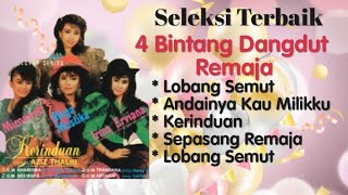 Download lagu 4 Bintang DD Remaja - Lobang Semut - Kerinduan - Sepasang Remaja - Andainya Kau Milikku mp3 Download lagu 4 Bintang DD Remaja - Lobang Semut - Kerinduan - Sepasang Remaja - Andainya Kau Milikku mp3