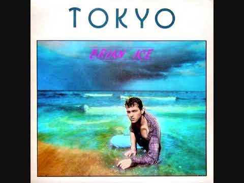Brian Ice – Tokyo (1986)