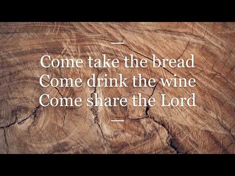 Come, Share the Lord (a capella)