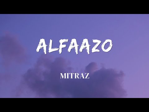 ALFAAZO - MITRAZ || LYRICS VIDEO ||OFFICIAL AUDIO || SF LYRICS HUB ||