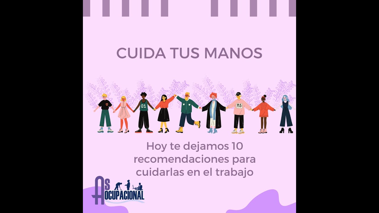 Cuida tus manos - As Ocupacional