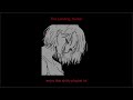 Its Me I M The Problem A Playlist Requested