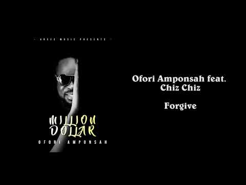 Ofori Amponsah feat. Chiz Chiz - Forgive