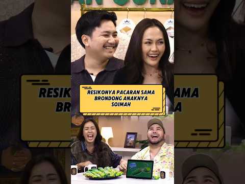 Resikonya pacaran sama anak Soimah‼️🤣