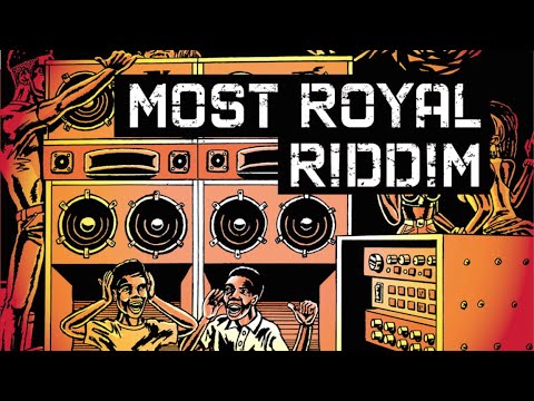 Most Royal Riddim (Maximum Sound)