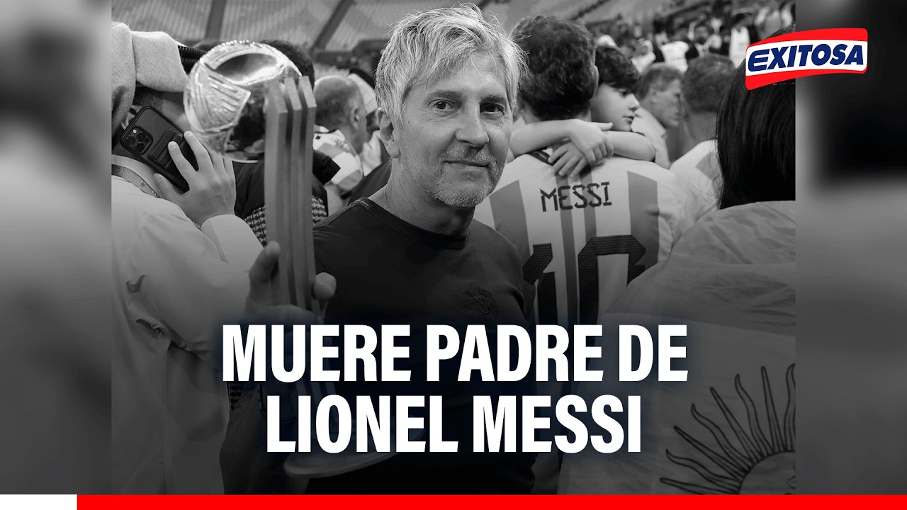 🔴🔵 Muere padre de Lionel Messi a los 68 años tras atravesar una larga enfermedad