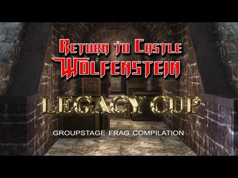 RTCW Legacy Cup - Groupstage Frag Compilation