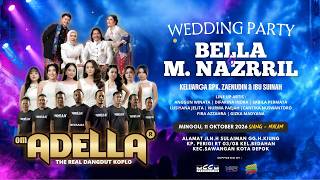 Download lagu 📡🔴LIVE OM ADELLA - PESTA PERNIKAHAN BELLA & M. NAZRIL , SAWANGAN - DEPOK mp3