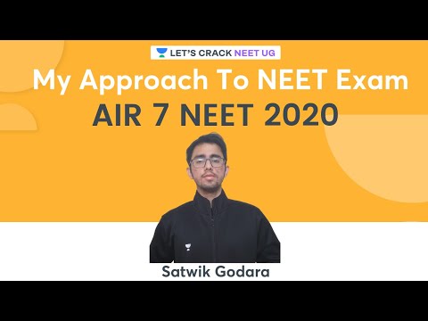 My Approach To NEET Exam | AIR 7 NEET 2020 | Satwik Godara