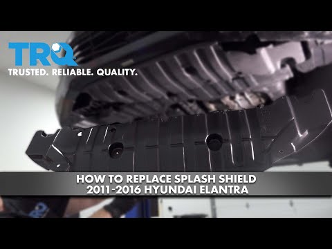 How to Replace Splash Shield 2011-2016 Hyundai Elantra