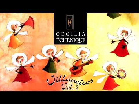 Cecilia Echenique Villancicos Vol 2 (Álbum Completo)