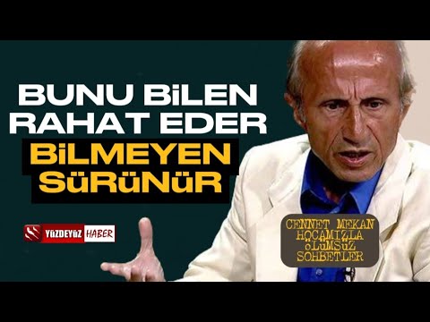 Yaşar Nuri Öztürk ile Ölümsüz Sohbetler: Bunu Bilen Rahat Eder Bilmeyen Sürünür