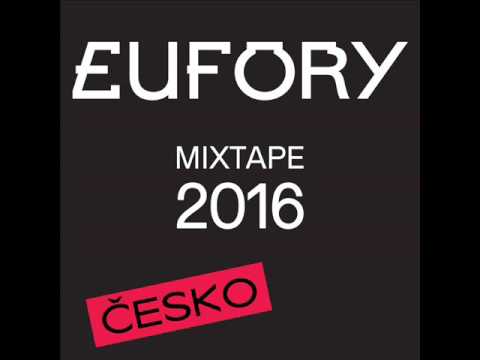 Česko - Eufory - Mixtape2016